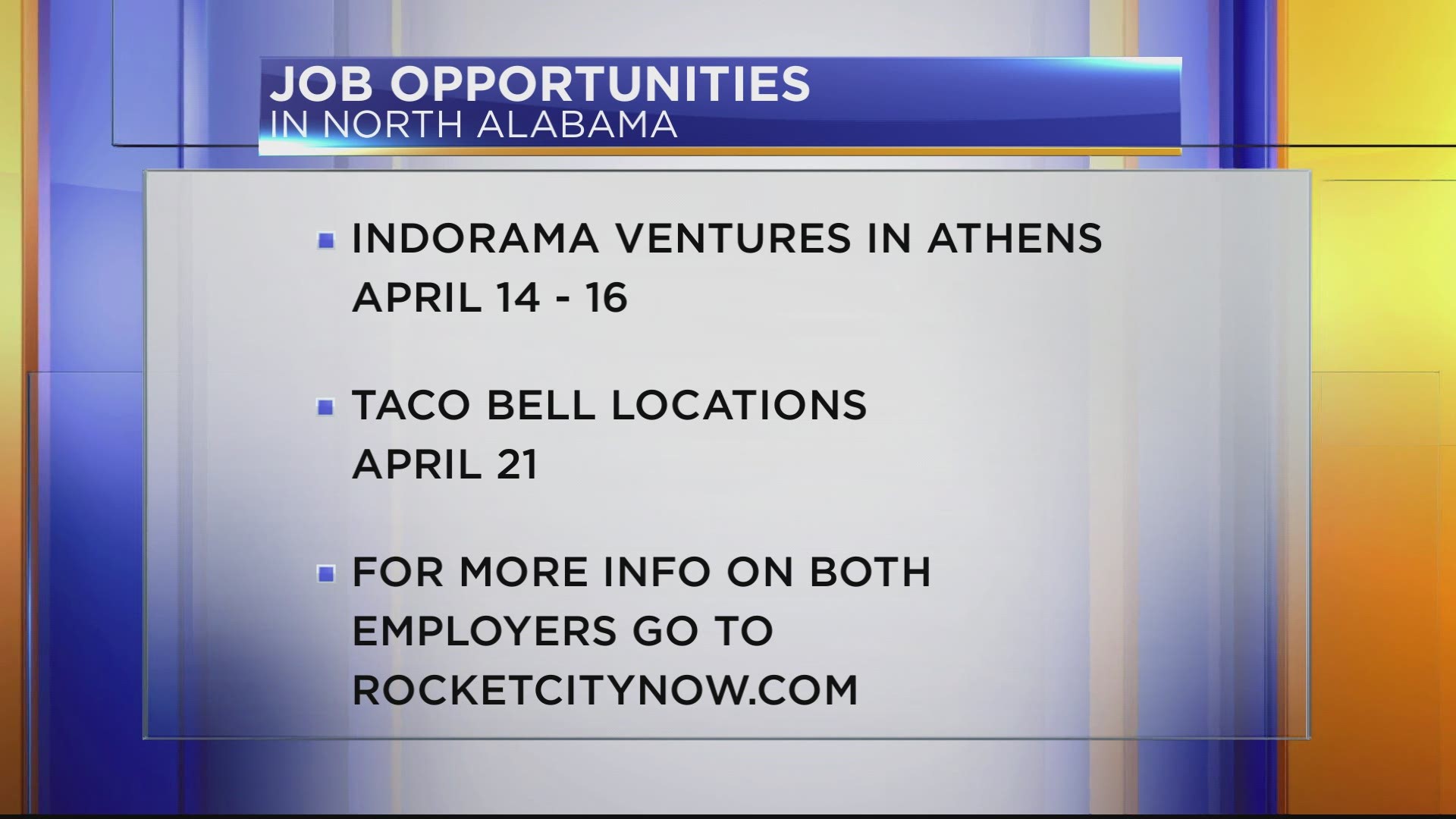 Taco Bell and Indorama are looking for employees in the Tennessee Valley.