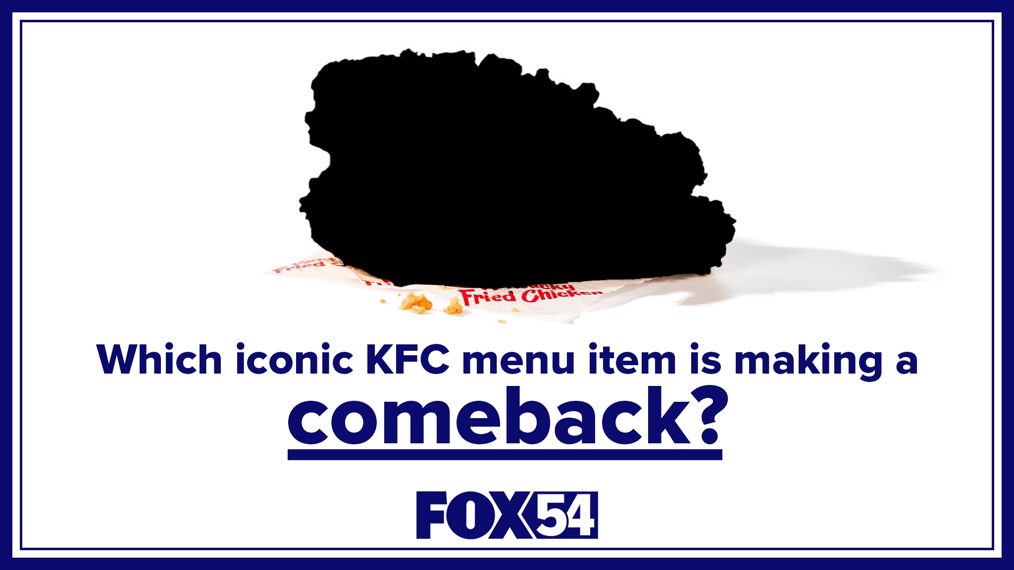 Iconic KFC item is back after 10-year hiatus