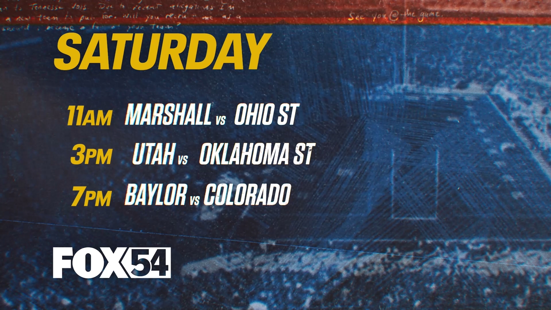 Marshall v. Ohio St., Utah v. Oklahoma St., and Baylor v. Colorado. Your Saturday sports plans all point to FOX54!