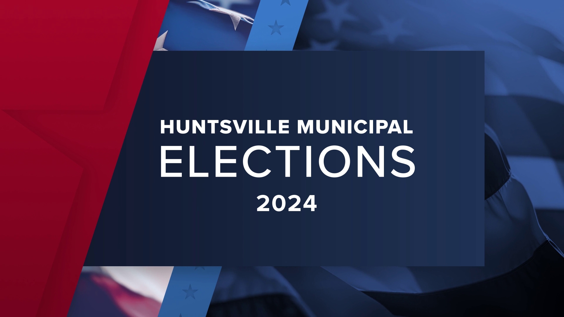 Huntsville Municipal Election Results for District 1 City Council and Board of Education. Results will be made official on October 1.