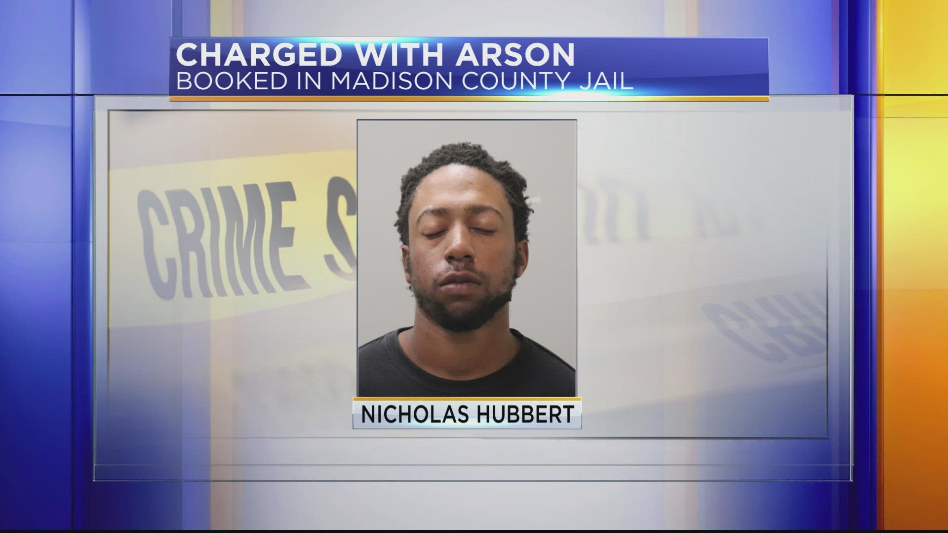 Police say the man was charged with arson and booked into the Madison County Jail in the early morning hours of September 26.
