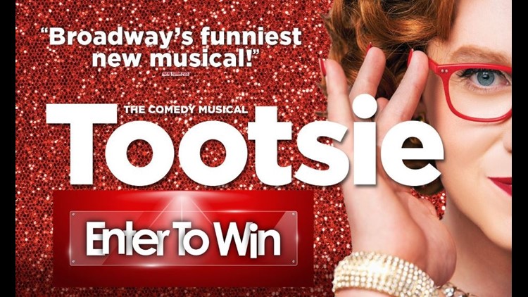 Win your way to Tootsie