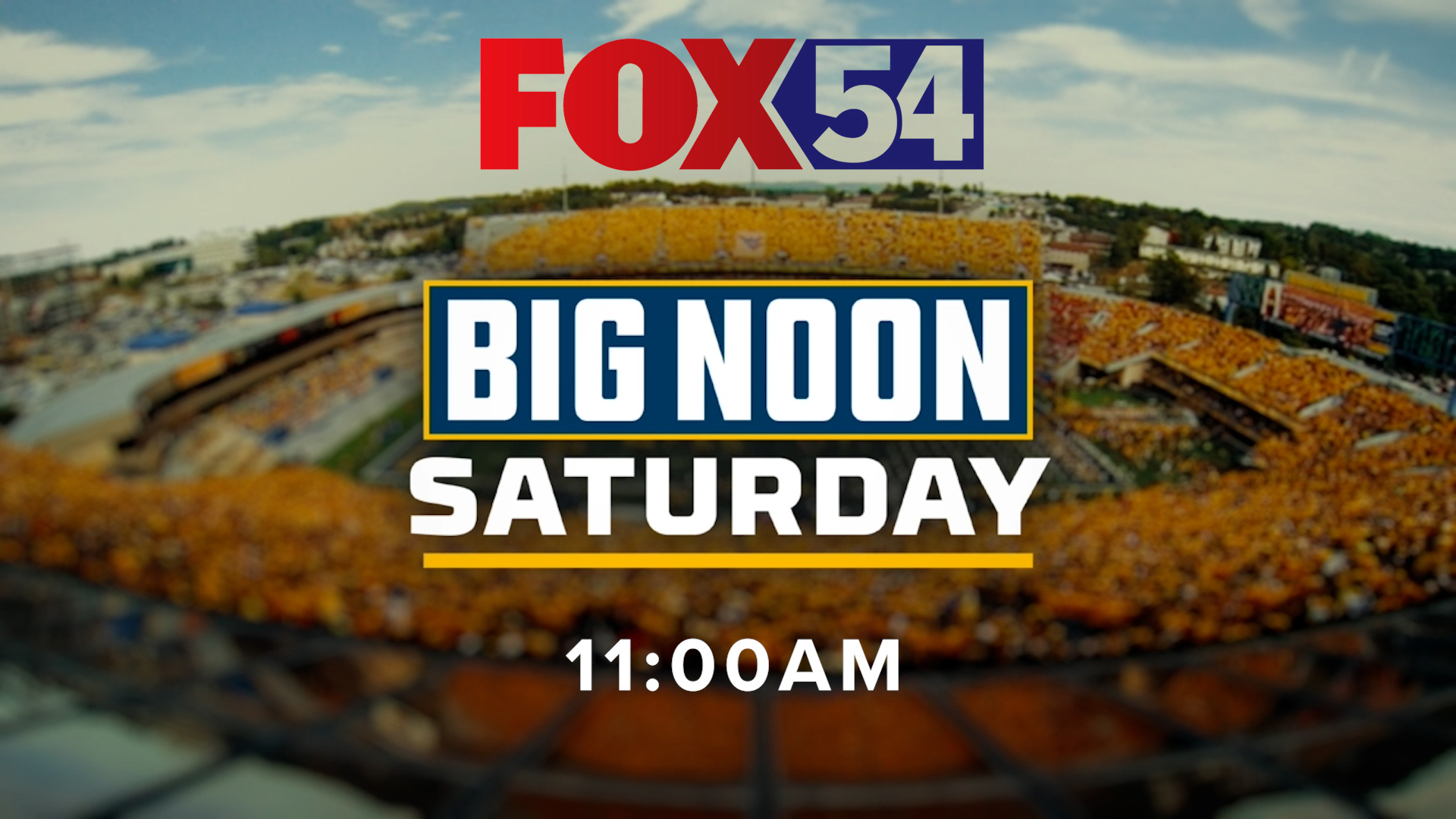 FOX College Football Saturday starts 11am on FOX54