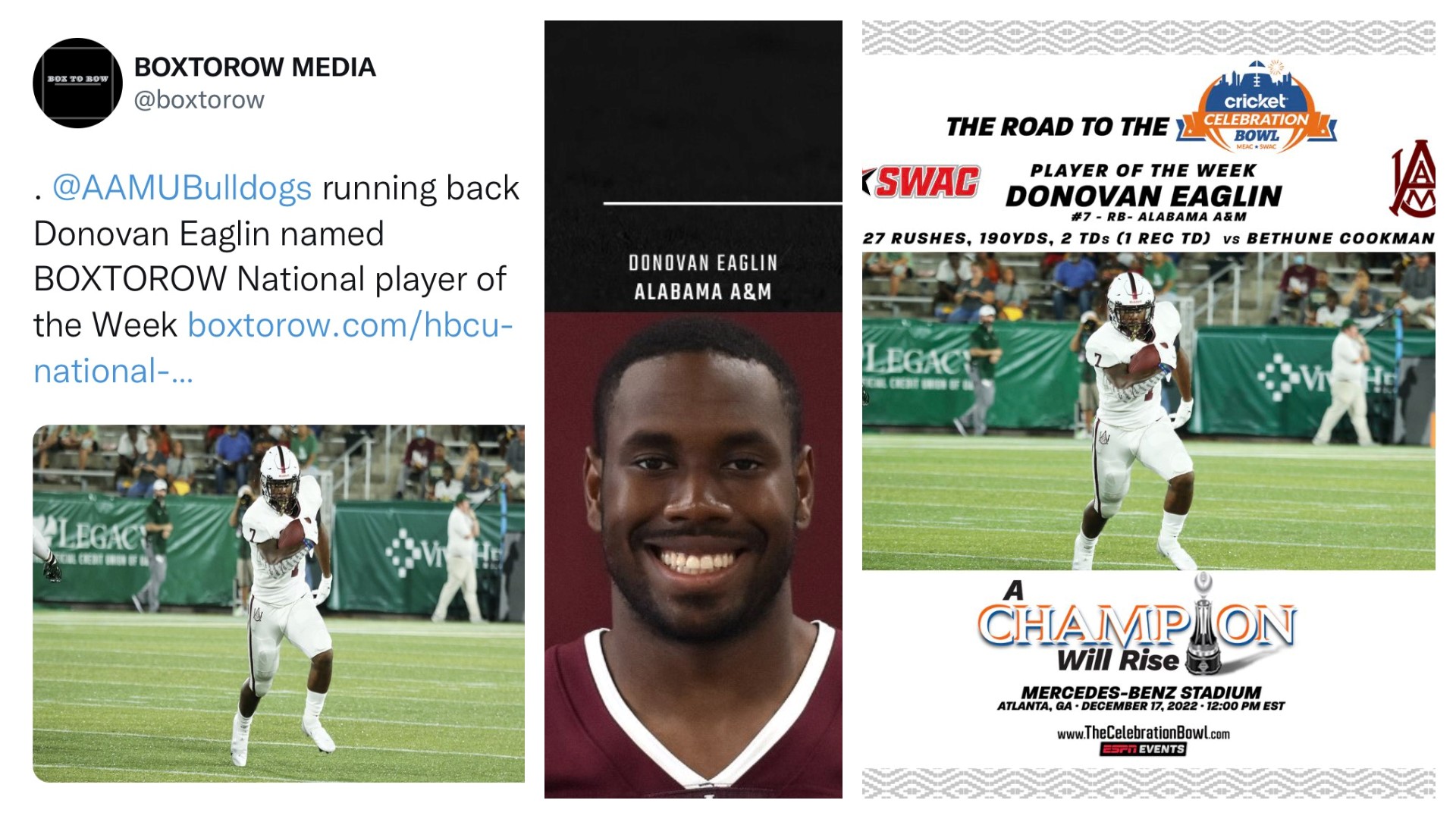 Alabama A&M running back Donovan Eaglin earned Player of the Week nods from the SWAC, BoxToRow & the Celebration Bowl after rushing for 190 yards and scoring 3 TDs