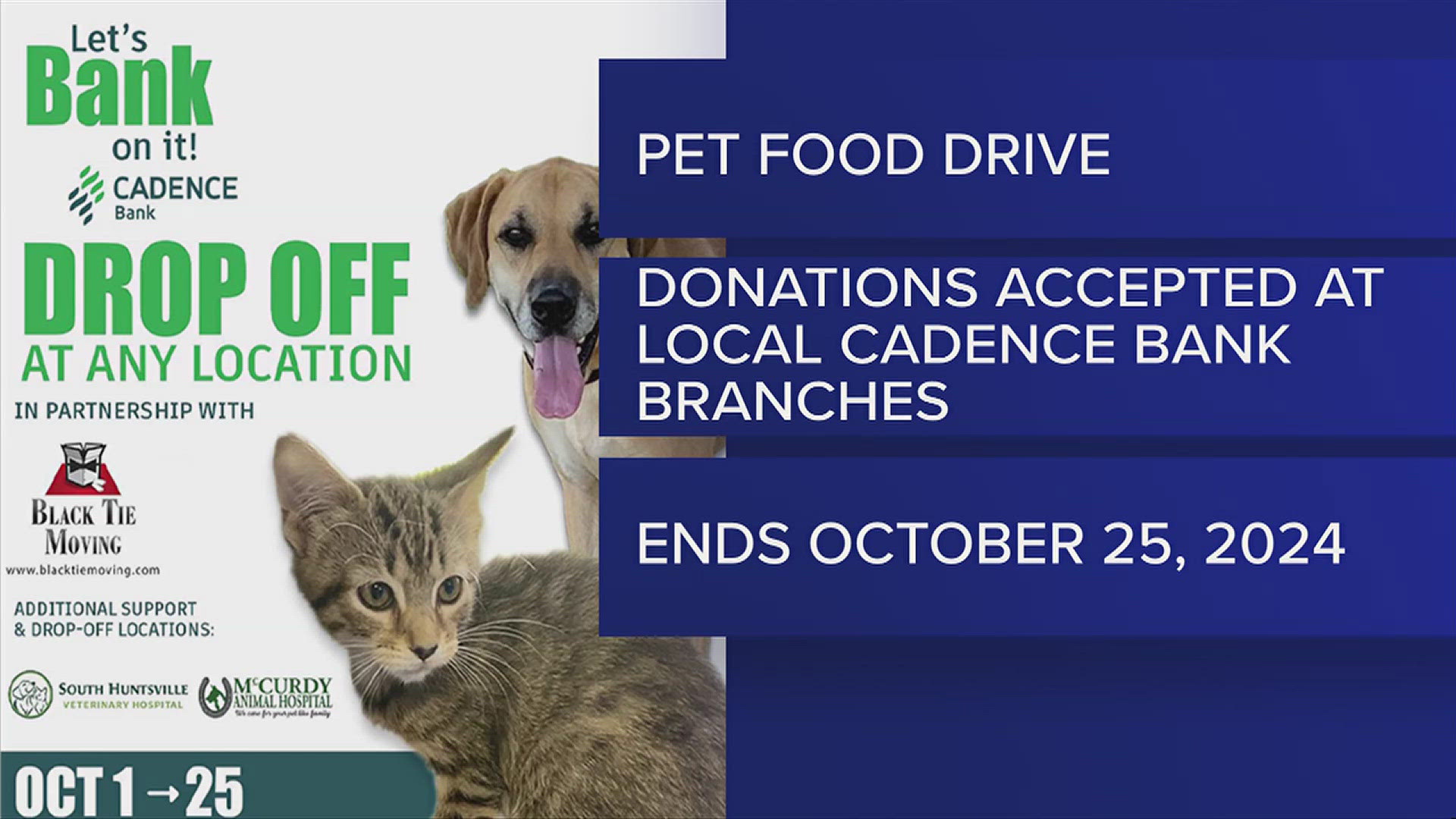 Cadence Bank, in partnership with the Greater Huntsville Humane Society (GHHS), is hosting its annual pet food drive throughout October.