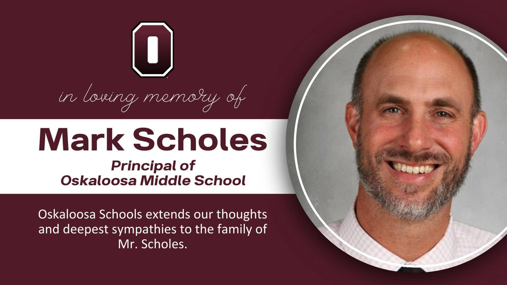 "Our thoughts and deepest sympathies are with the Scholes family.," the Oskaloosa Community School District said in a statement.